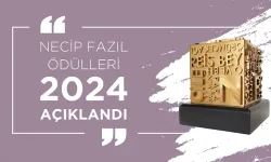 2024 Necip Fazıl Ödülleri açıklandı