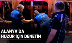 Alanya'da Huzur ve Güven İçin Denetimler Aralıksız Devam Ediyor