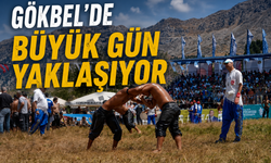 Gökbel'de Büyük Gün Yaklaşıyor