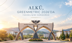 ALKÜ, GREENMETRIC 2026’DA YÜKSELİŞİNİ SÜRDÜRDÜ