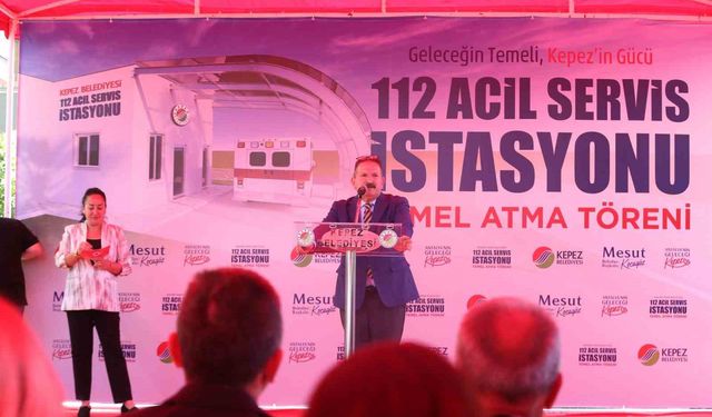 Kepez’de 112 Acil Sağlık İstasyonu’nun temeli atıldı