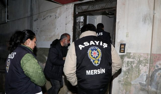 Mersin’de huzur ve güvenlik için gece gündüz mücadele