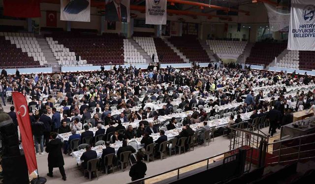 Hataylılar, Hatay Büyükşehir Belediyesi'nin iftar sofrasında buluştu
