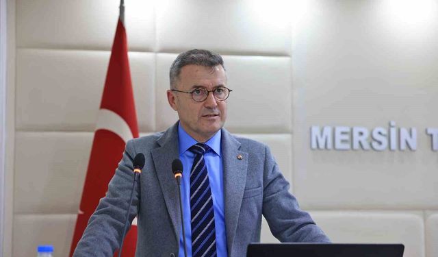 Çakır: 'Yeni tedarik zincirinin merkezi Mersin olmalı'