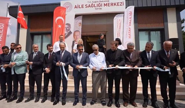 Belen'de aile sağlığı merkezi ve 112 acil istasyonu hizmete açıldı