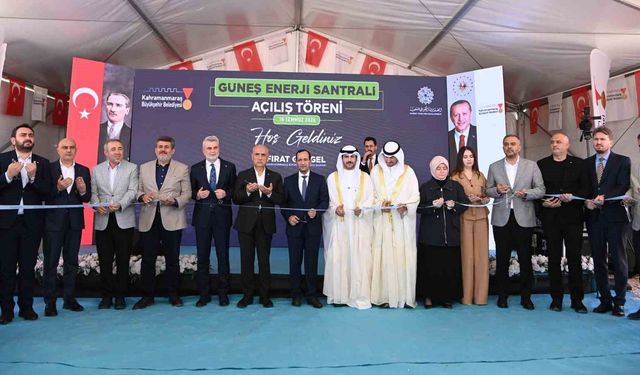 Kahramanmaraş Güneş Enerji Santrali hizmete açıldı