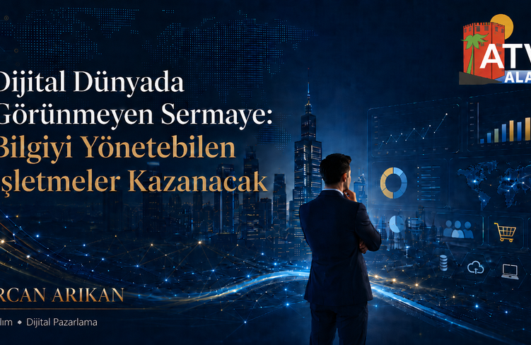 Dijital Dünyada Görünmeyen Sermaye: Bilgiyi Yönetebilen İşletmeler Kazanacak