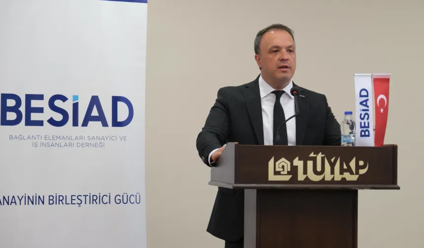BESİAD'da Sinan Topuk güven tazeledi