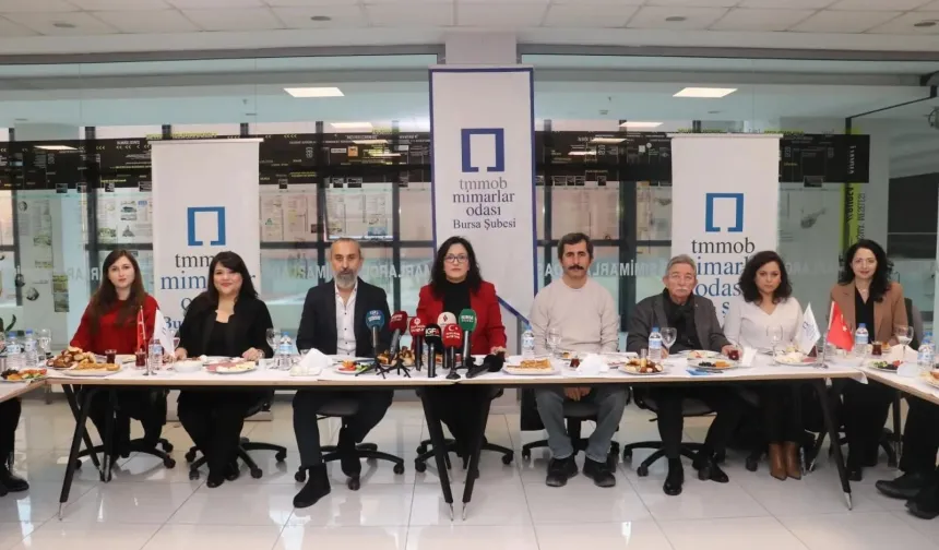 Bursalı mimarlar: Rant odaklı politikalar terk edilmeli