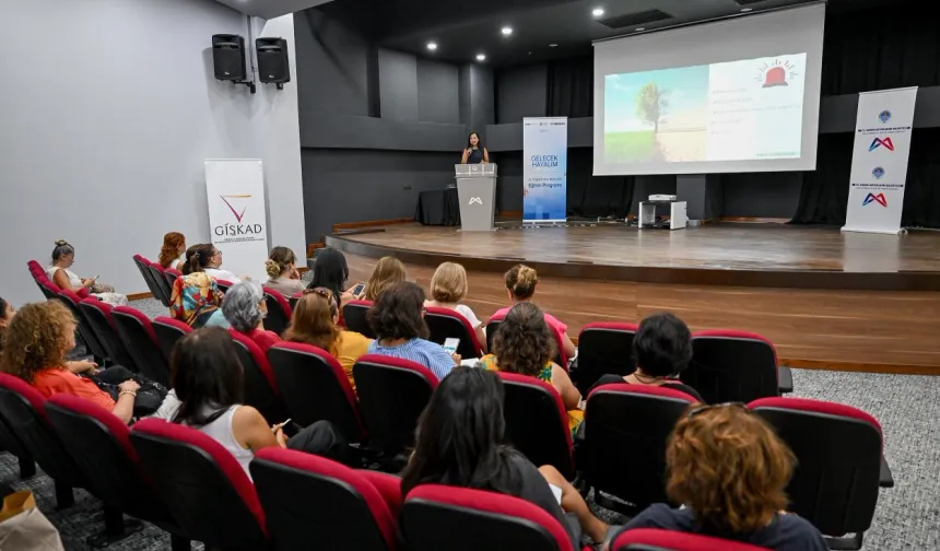 Mersin’de kadınlara güç katan eğitim: “Gelecek Hayalim” hayata geçti