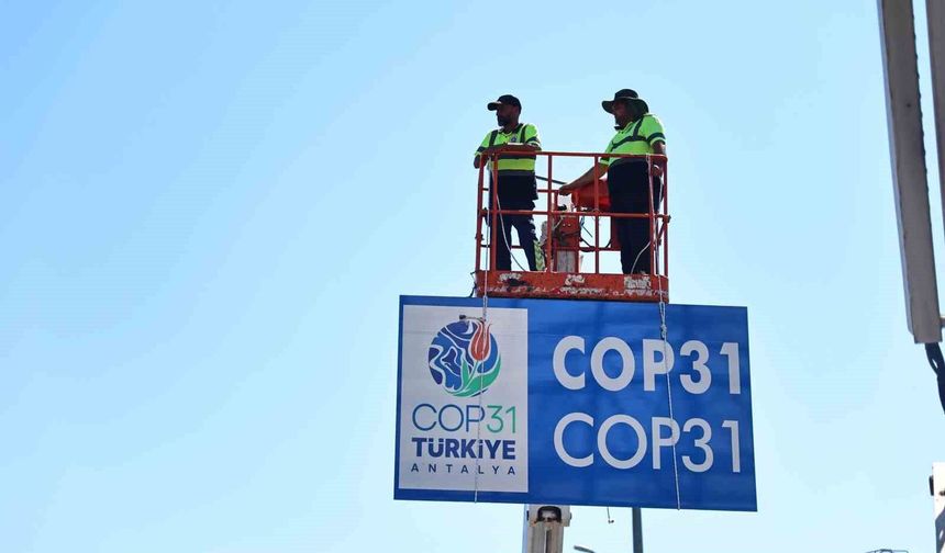 Antalya'nın yolları COP31 İklim Zirvesi'ne hazırlanıyor
